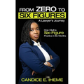 From Zero to Six Figures