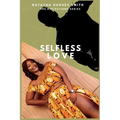 Selfless Love