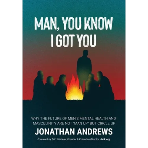 Man, You Know I Got You