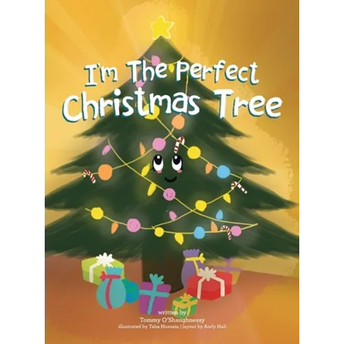 I'm the Perfect Christmas Tree