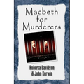Macbeth for Murderers
