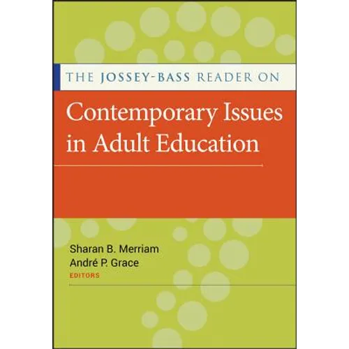The Jossey-Bass Reader on Contemporary Issues in Adult Education
