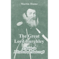 The Great Lord Burghley