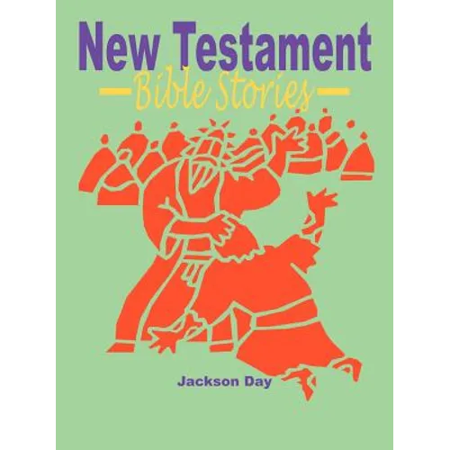 New Testament Bible Stories