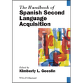 The Handbook of Spanish Second Language Acquisition