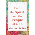 Paul, the Spirit, and the People of God