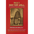 Meet Doctor Hall: A Young Woman Searches for Her Truth