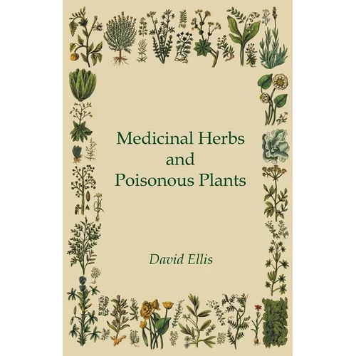 Medicinal Herbs and Poisonous Plants