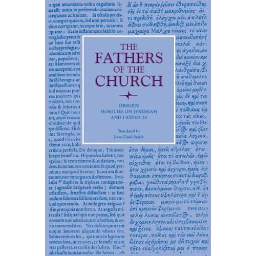 Homilies on Jeremiah and I Kings 28
