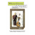 White Gloves