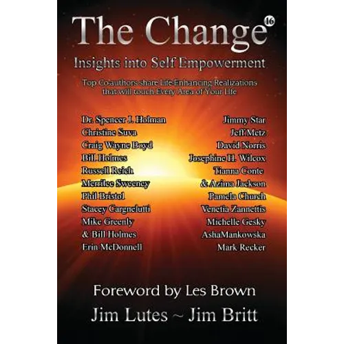 The Change 16: Insights Into Self-empowerment
