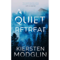 A Quiet Retreat