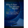 What Is Your Ten Minutes Worth?