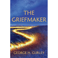 The Griefmaker