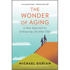 The Wonder of Aging - Paperback