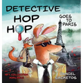 Detective Hop Hop Goes To Paris