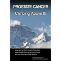 Prostate cancer: Climbing above it