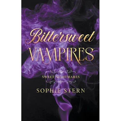 Sweet Nightmares 3: Bittersweet Vampires