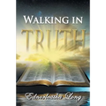 Walking in Truth