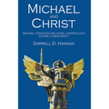 Michael and Christ