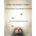 The Healing Code: Unlocking Usui Reiki's Power