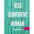 Rise Confident Woman