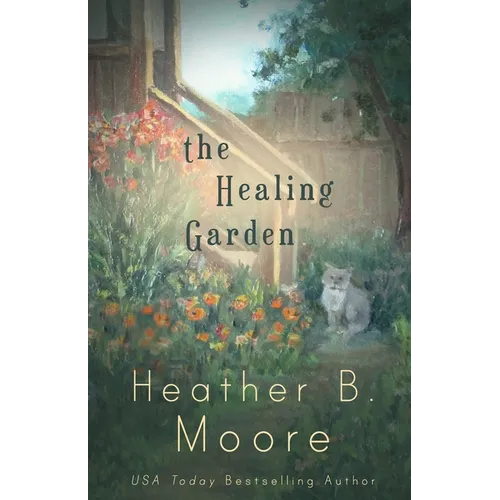 The Healing Garden