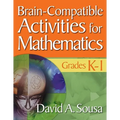 Brain-Compatible Activities for Mathematics, Grades K-1