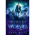 Hungry for Her Wolves: A Reverse Harem Paranormal Romance