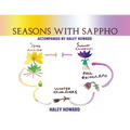 Seasons with Sappho: Accompanied by Haley Howard