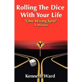 Rolling the Dice
