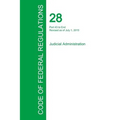 Code of Federal Regulations Title 28, Volume 2, July 1, 2015
