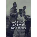 Acting Across Borders: Mobility and Identity in Italian Cinema
