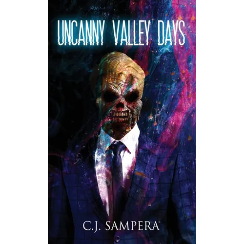 Uncanny Valley Days