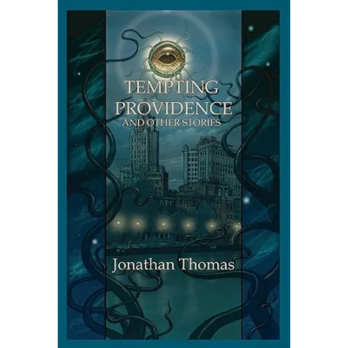 Tempting Providence and Other Stories