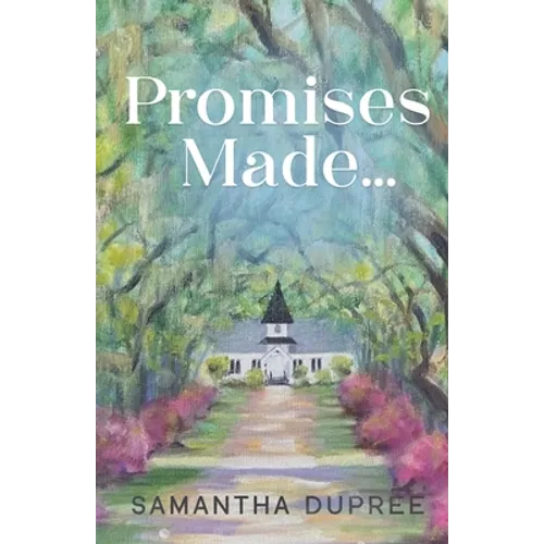 Promises Made...