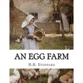 An Egg Farm: The Management of Poultry in Large Numbers
