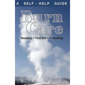 Burn Care: Recover, First Aid, Treatment