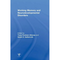 Working Memory and Neurodevelopmental Disorders