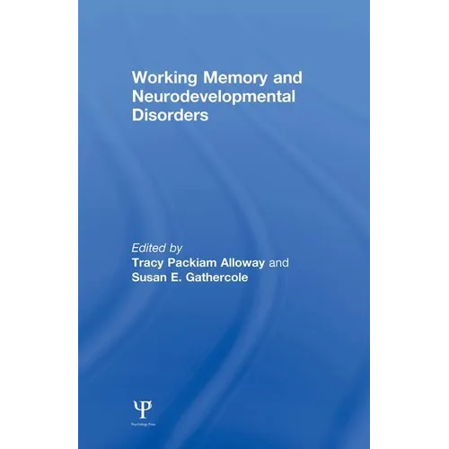 Working Memory and Neurodevelopmental Disorders