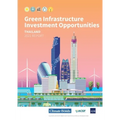 Green Infrastructure Investment Opportunities: Thailand 2021 Report