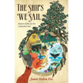The Ships We Sail: Modern Fables for the Unfinished Soul