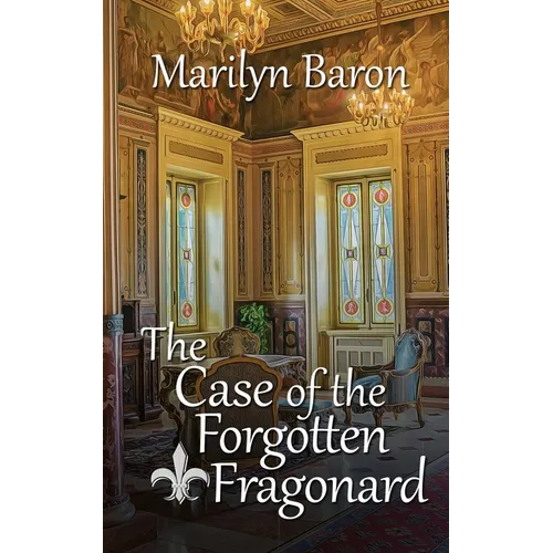The Case of the Forgotten Fragonard