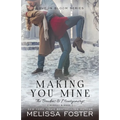 Making You Mine