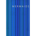 Mermaids