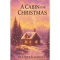 A Cabin for Christmas