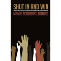 Shut In and Win