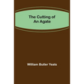The Cutting of an Agate