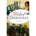 Wicked Greenville