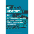 A History of Environmentalism: Local Struggles, Global Histories